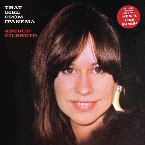 Astrud Gilberto - That Girl From Ipanema 2025 Reissue, Friday Music, Colored, LP