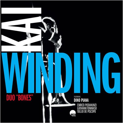 Kai Winding, Dino Piana, Enrico Pieranunzi, Giovanni Tommaso & Tullio De Piscopo - Duo Bones