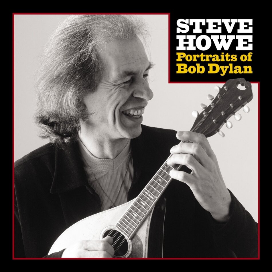 Steve Howe (Yes) - Portraits Of Bob Dylan 2025 Reissue, Howesound, Etched D-Side, Limited Edition, 2 LPs
