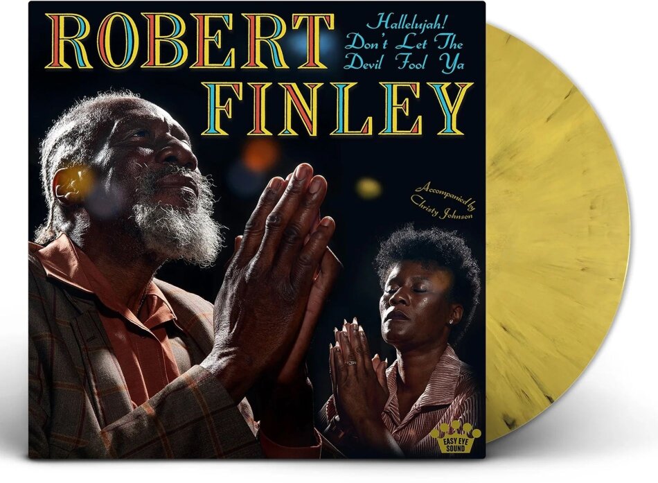Robert Finley - Hallelujah! Don't Let The Devil Fool Ya Colored, LP