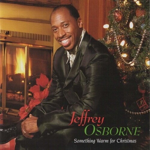 Jeffrey Osborne - Something Warm For Christmas Green Vinyl, LP
