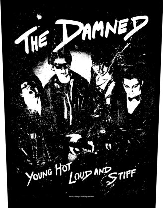 Damned,The - Young Hot Loud And Stiff Backpatch
