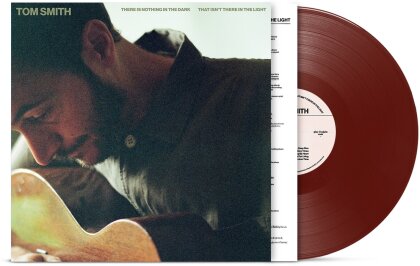 Tom Smith (Editors) - There is Nothing in the Dark That Isn't There in the Light (LP)