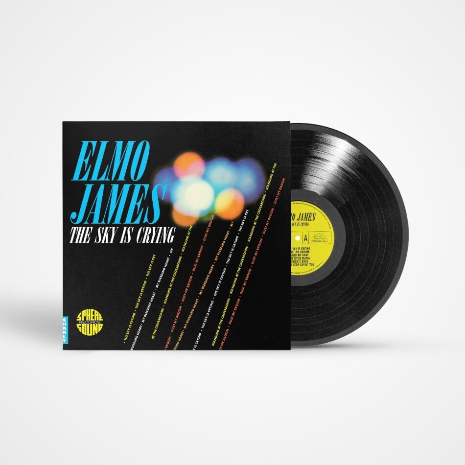 Elmo James - The Sky Is Crying 2025 Reissue, Charly Records, Remastered, LP