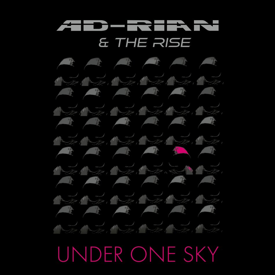 Ad-Rian (CH) & The Rise - Under One Sky