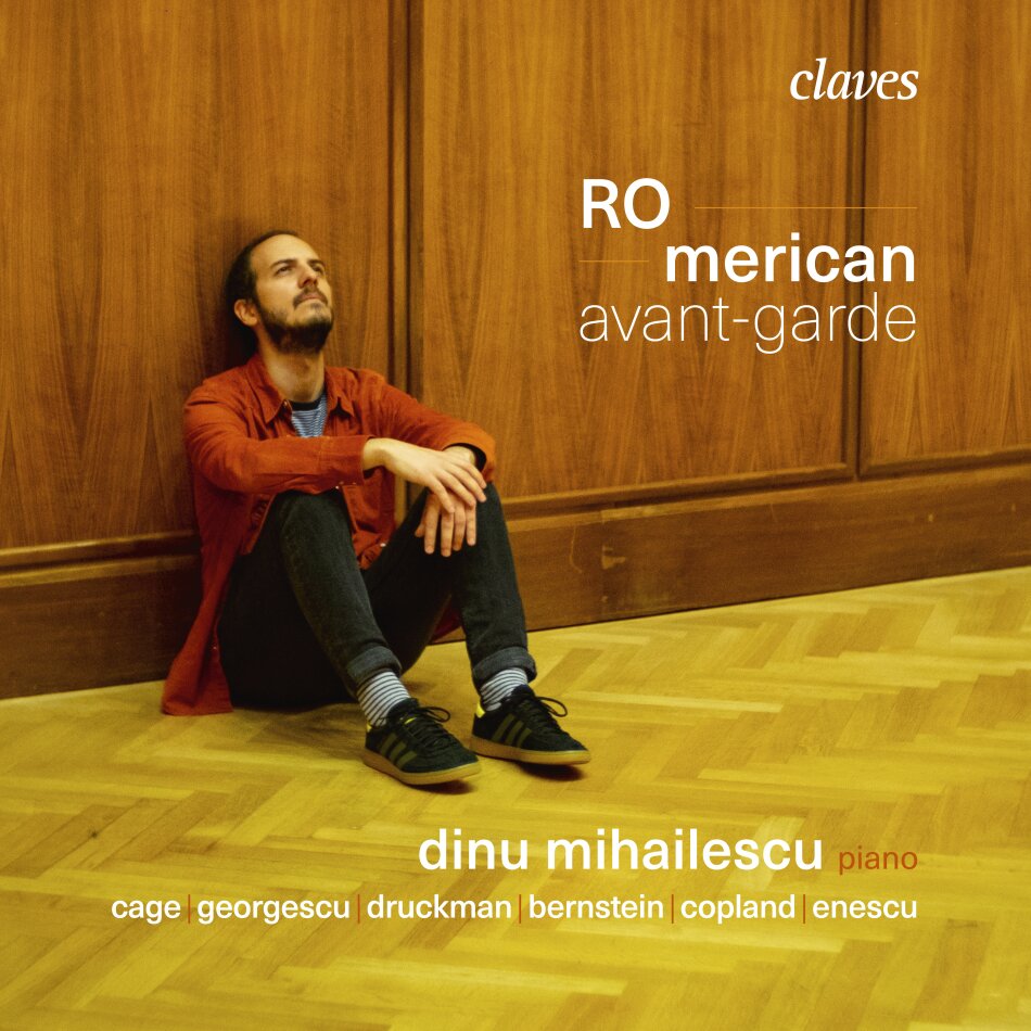 Aaron Copland (1900-1990), George Enescu (1881-1955), John Cage (1912-1992), Jacob Druckman, … - ROmerican Avant-Garde Digipack