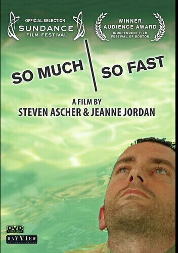 So Much So Fast (2006)