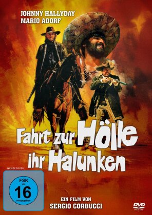 Fahrt zur H&ouml;lle, ihr Halunken (1969)