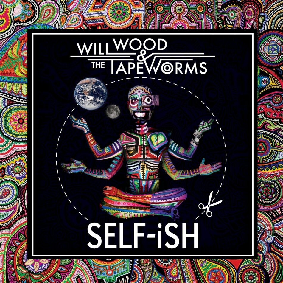 Will Wood & The Tapeworms - Self-Ish 2025 Reissue