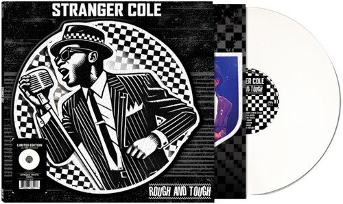 Stranger Cole - Rough and Tough White Vinyl, LP