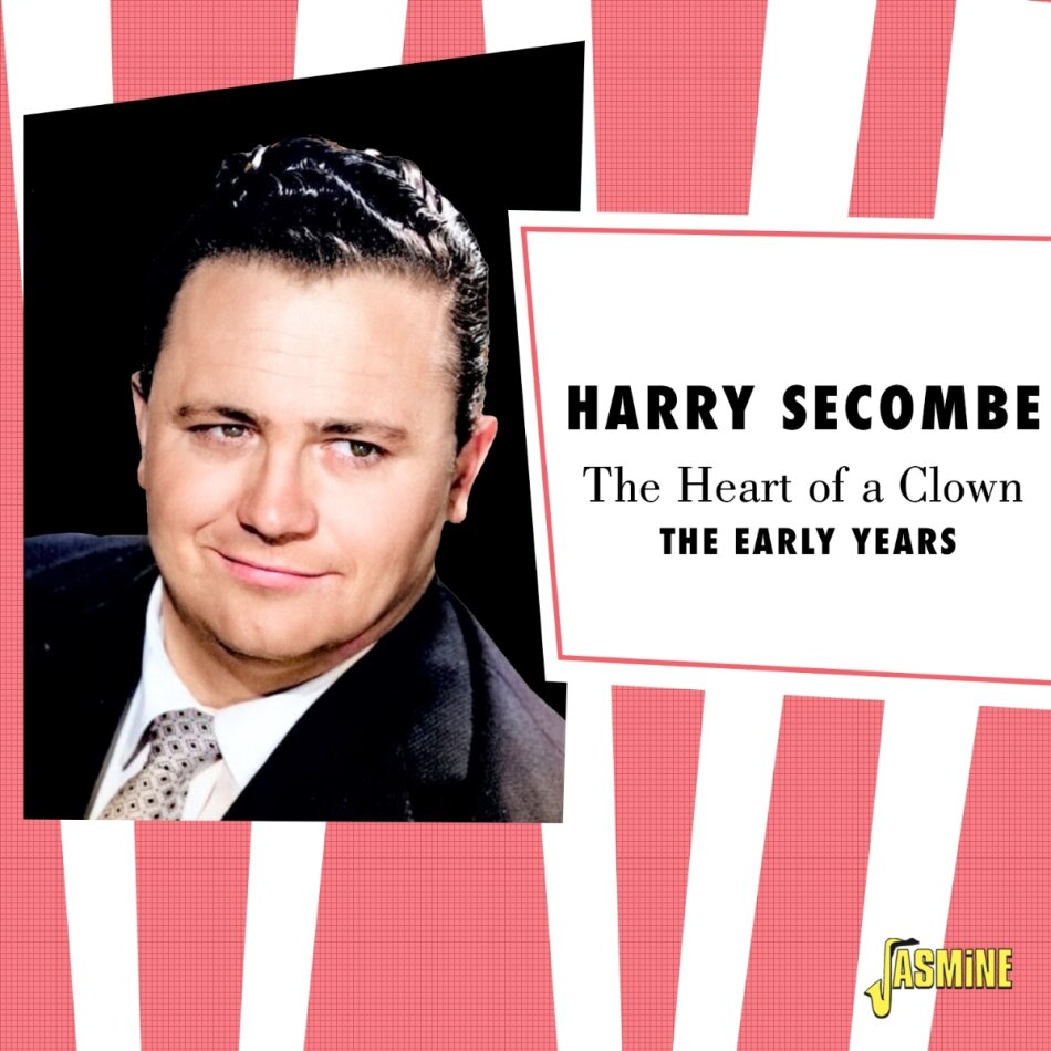Harry Secombe - Heart Of A Clown: The Early Years Jasmine Records
