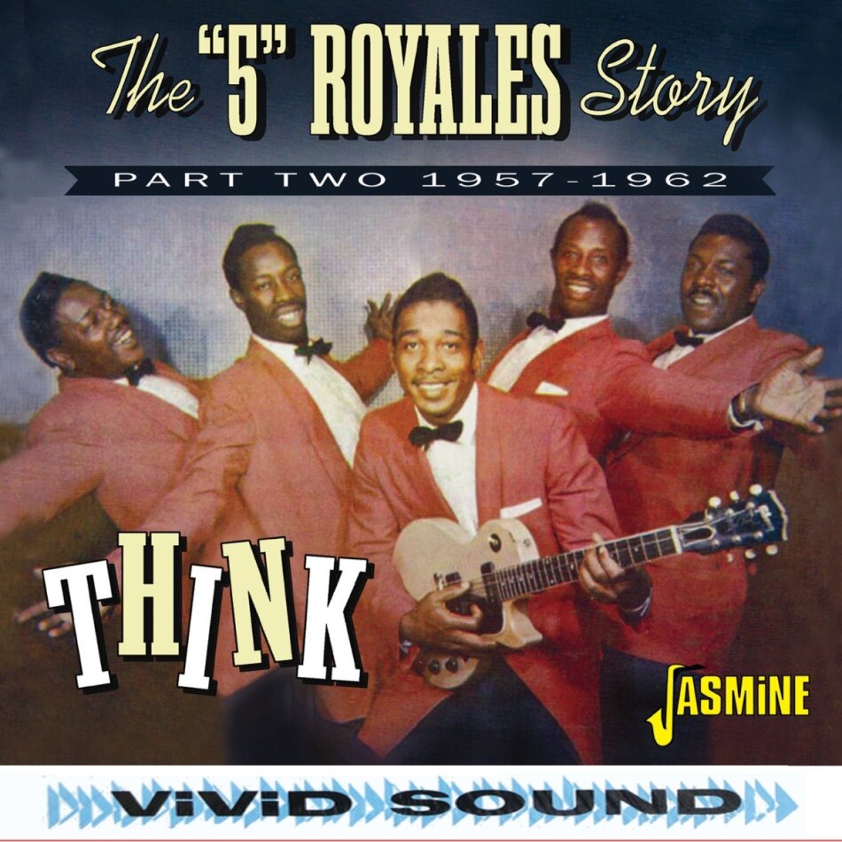 5 Royales Story - Think: Part Two 1957-1962 Jasmine Records
