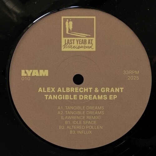 Alex Albrecht & Grant - Tangible Dreams Ep 12" Maxi
