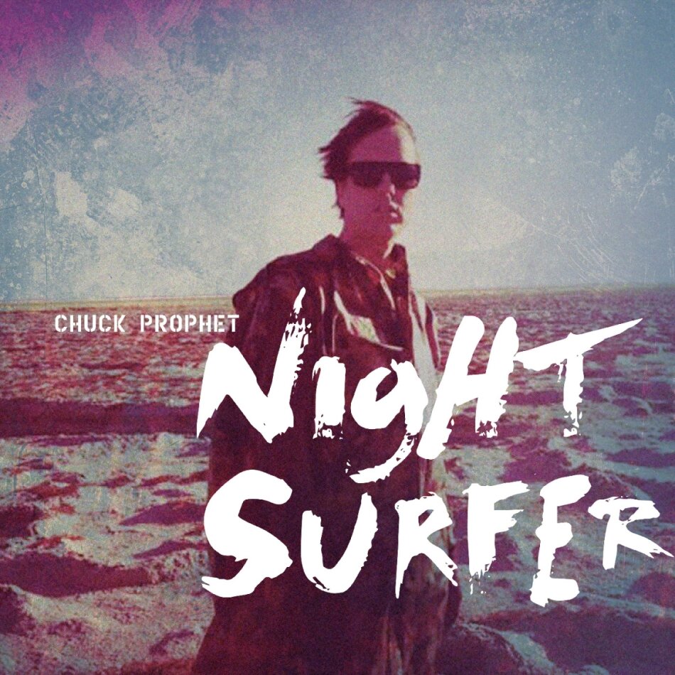 Chuck Prophet - Night Surfer 2025 Reissue, Twilight Wave Vinyl, LP