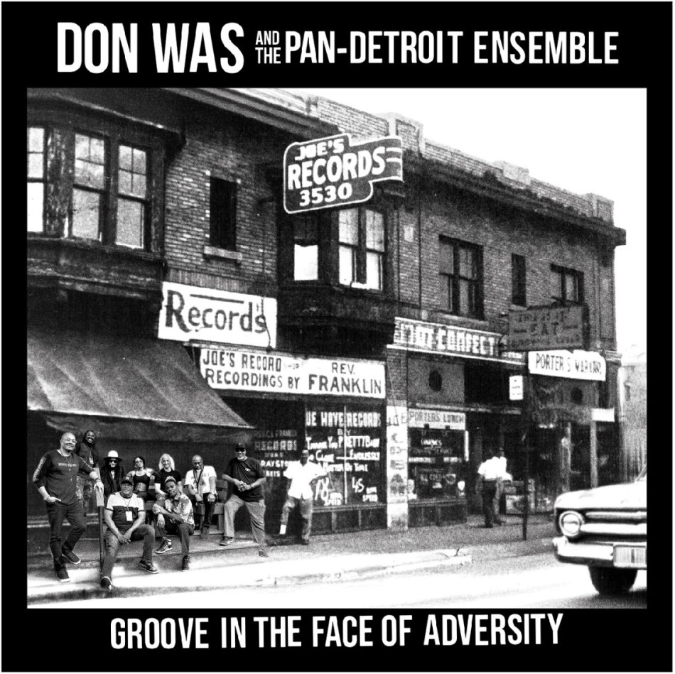 Don Was (Was (Not Was)) & The Pan-Detroit Ensemble - Groove In The Face Of Adversity LP