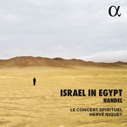 Georg Friedrich H&auml;ndel (1685-1759), Herv&eacute; Niquet, Myriam Leblanc & Le Concert Spirituel - Israel In Egypt