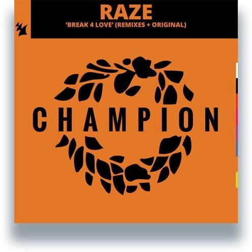 Raze - Break 4 Love 12" Maxi