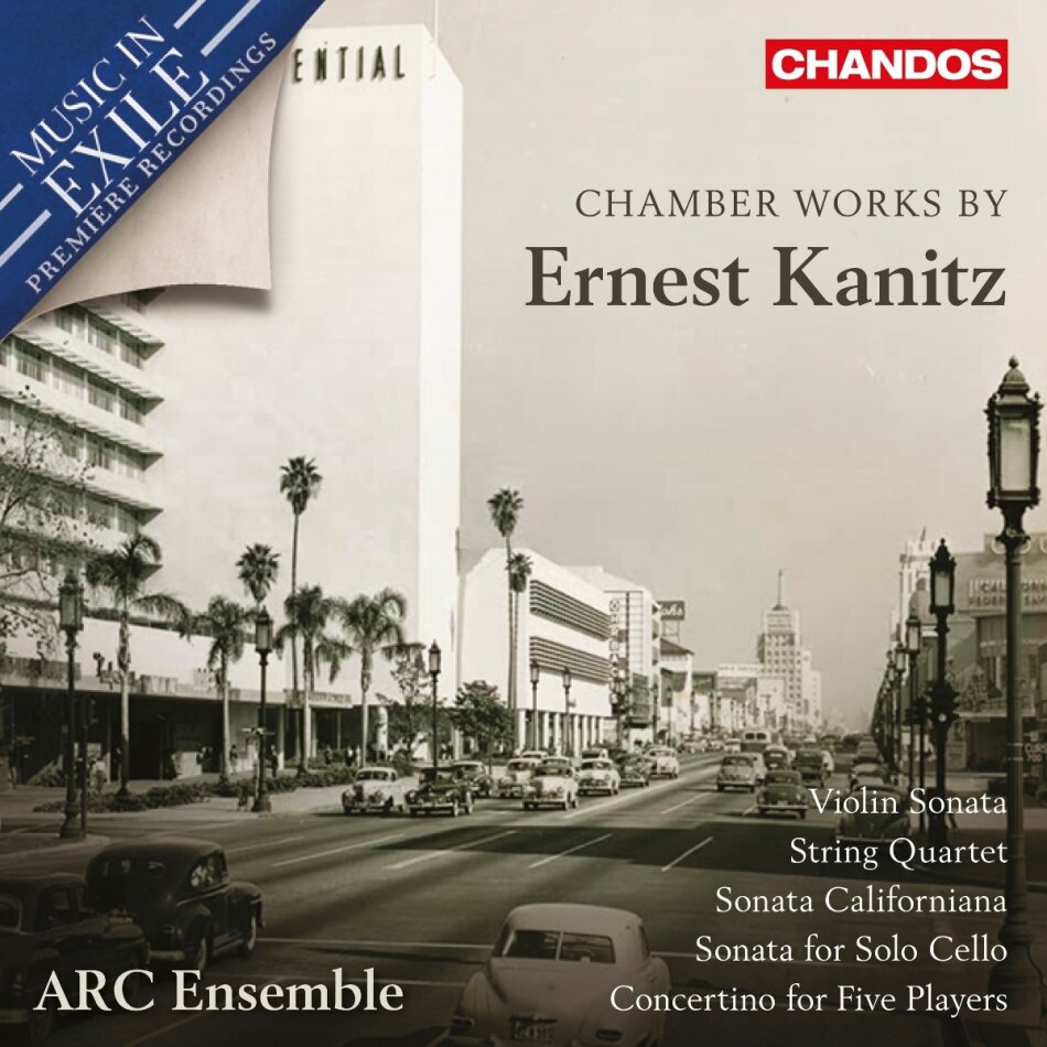 ARC Ensemble & Ernest Kanitz - Chamber Works By Ernest Kanitz