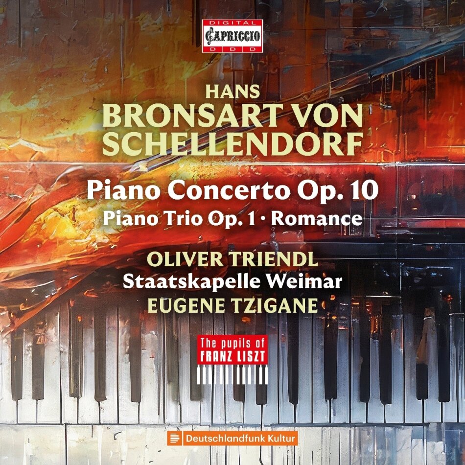 Hans Bronsart von Schellendorf, Eugene Tzigane, Oliver Triendl & Staatskapelle Weimar - Piano Concerto Op. 10, Piano Trio Op. 1, Romance