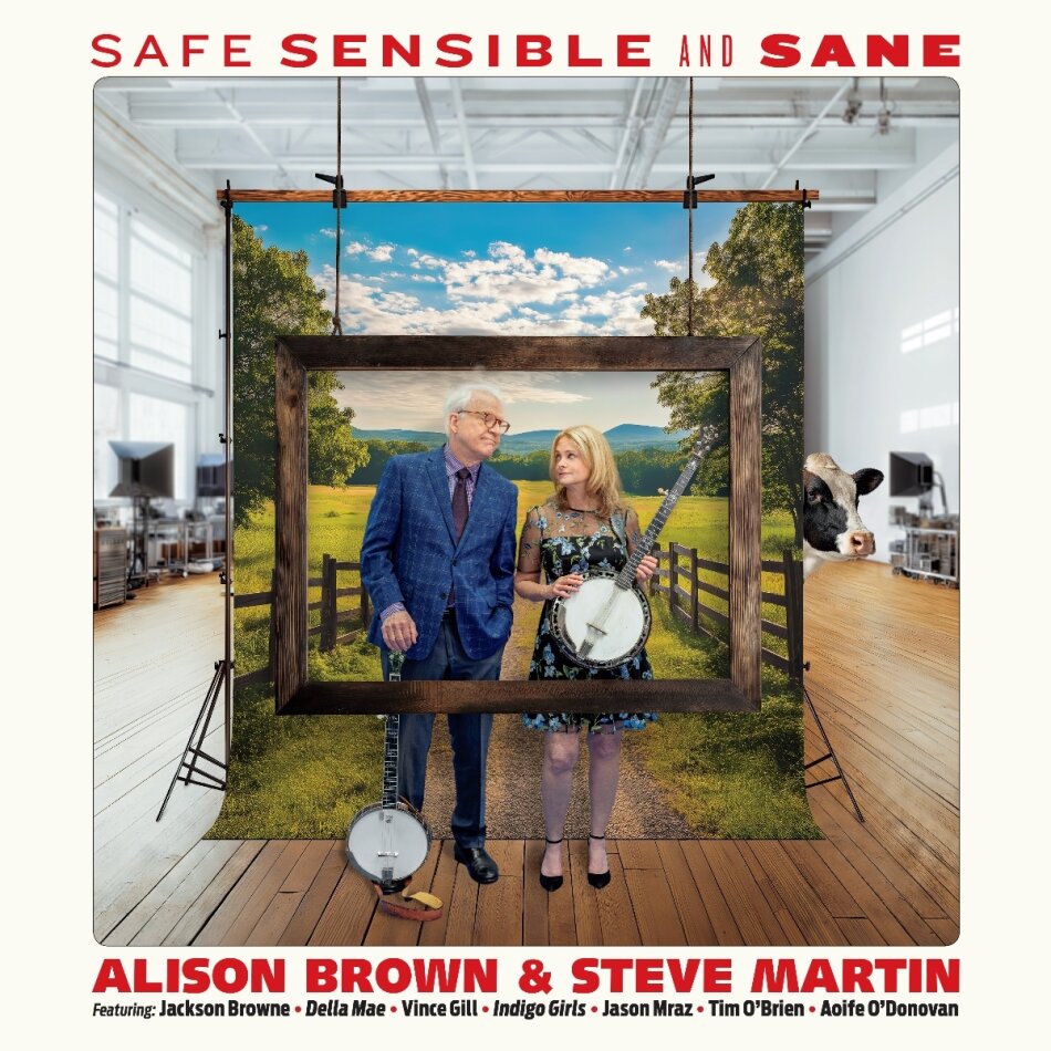 Alison Brown & Steve Martin - Safe, Sensible And Sane LP