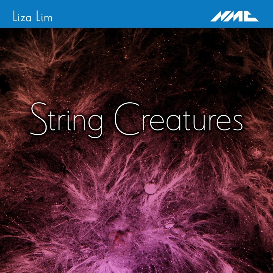 Liza Jim & Jay Campbell - Liza Lim: String Creatures
