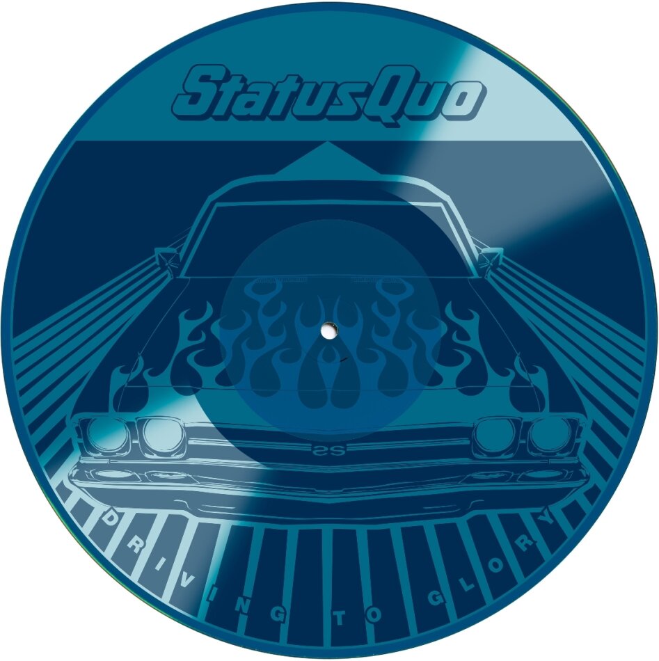 Status Quo - Driving To Glory 2025 Reissue, Limited Edition, Blue Etched Single, 12" Maxi