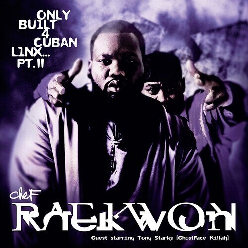 Raekwon (Wu-Tang Clan) - Only Built 4 Cuban Linx 2 2025 Reissue, Ice H20