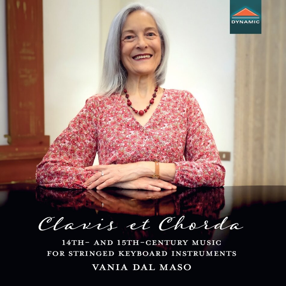 Vania Dal Maso - Clavis Et Chorda - 14Th- & 15Th-Century Music For Stringed Keyboard Instruments