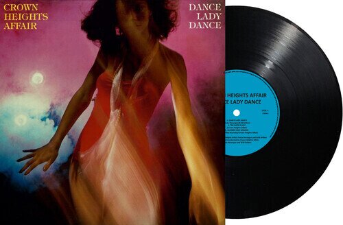 The Crown Heights Affair - Dance Lady Dance 2025 Reissue, Reissued Sounds, LP