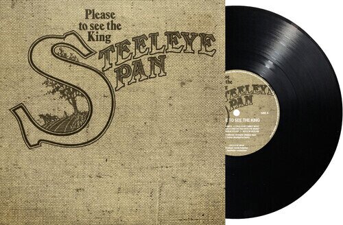 Steeleye Span - Please To See The King 2025 Reissue, Reissued Sounds, LP