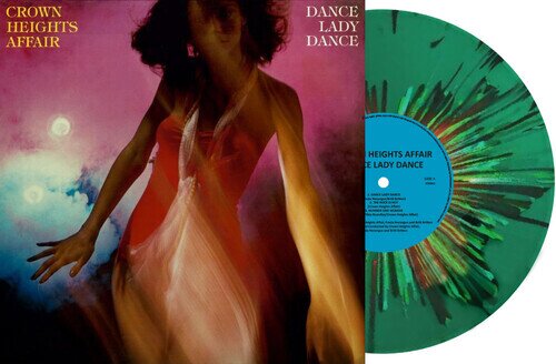 The Crown Heights Affair - Dance Lady Dance 2025 Reissue, Reissued Sounds, Limited Edition, Green Vinyl, LP