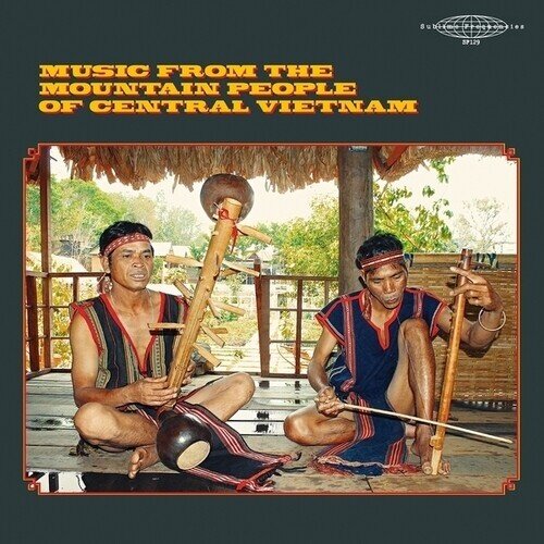 Music From The Mountain People Of Vietnam LP