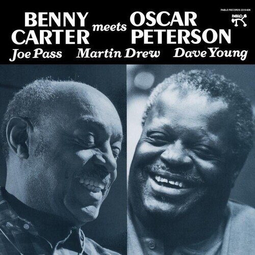 Benny Carter & Oscar Peterson - Benny Carter Meets Oscar Peterson 2025 Reissue, Analogue Productions, LP