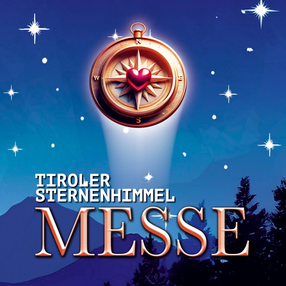 Trenkwalder - Tiroler Sternenhimmel Messe