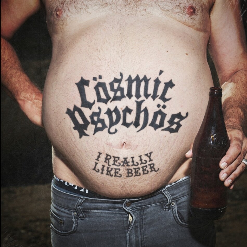 Cosmic Psychos - I Really Like Beer