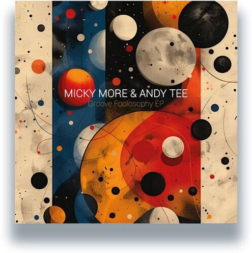 Micky More - Groove Foolosophy EP 12" Maxi