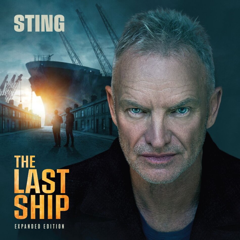 Sting - Last Ship 2025 Reissue, Expanded, Interscope, 2 CDs