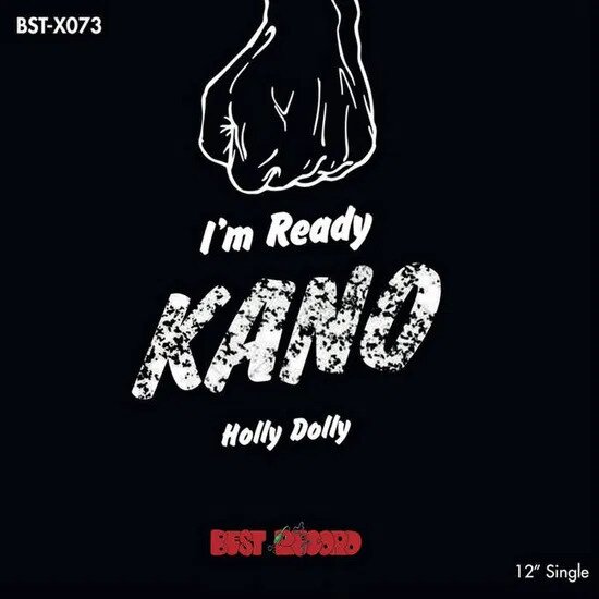 Kano - I'm Ready Hello Dolly 12" Maxi