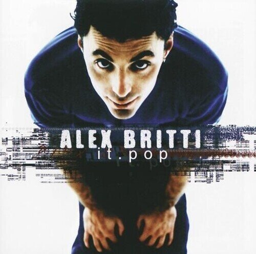 Alex Britti - It. Pop (Con Oggi Sono Io) 2025 Reissue, LP