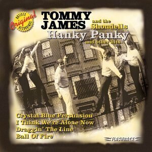 Tommy James & The Shondells - Hanky Panky And Other Hits