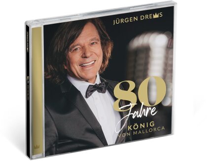 J&uuml;rgen Drews - 80 Jahre K&ouml;nig von Mallorca