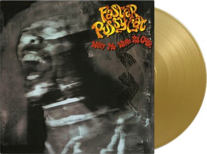 Faster Pussycat - Wake Me When It's Over (2025 Reissue, Music On Vinyl, Limited Edition, Gold Colored Vinyl, LP)