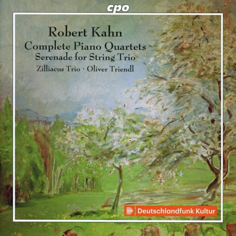 Robert Kahn (1865-1951), Oliver Triendl & Zilliacus Trio - Complete Piano Quartets - Serenade for String Trio 2 CDs