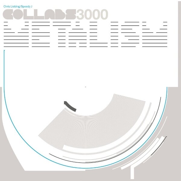 Speedy J, Chris Liebing & Collabs 3000 - Metalism