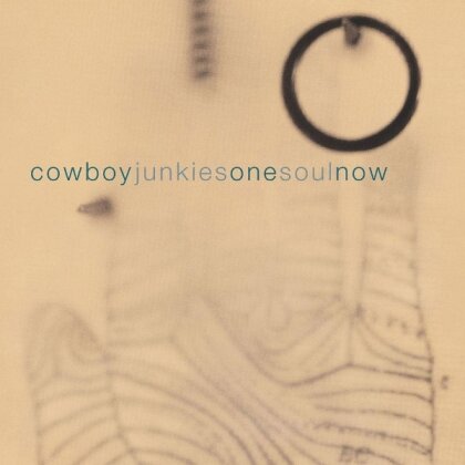 Cowboy Junkies - One Soul Now (2025 Reissue, Cooking Vinyl)