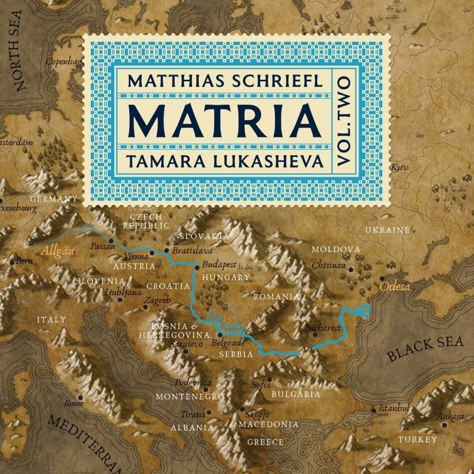 Tamara Lukasheva & Matthias Schriefl - Matria Vol. 2