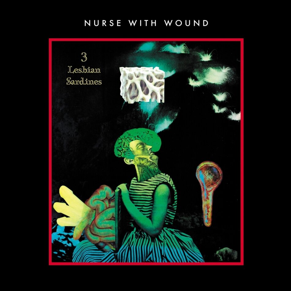 Nurse With Wound - 3 Lesbian Sardines Colored, LP