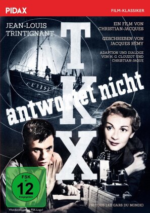 TKX antwortet nicht (1955) (Pidax Film-Klassiker)