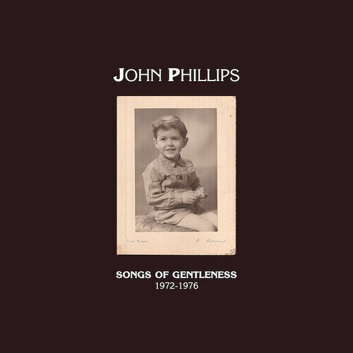 John Phillips - Songs Of Gentleness 1972-1976 4 LPs