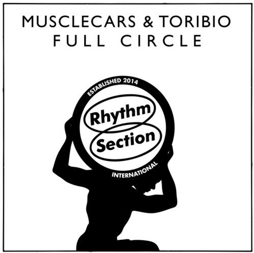 Musclecars & Toribio - Full Circle 12" Maxi